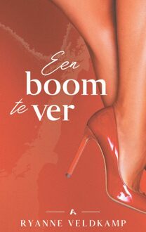 Een boom te ver - Ryanne Veldkamp - ebook