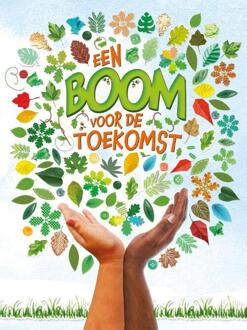 Een Boom Voor De Toekomst - Shan White