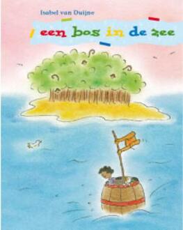 Een bos in de zee - Boek Isabel van Duijne (9043703532)
