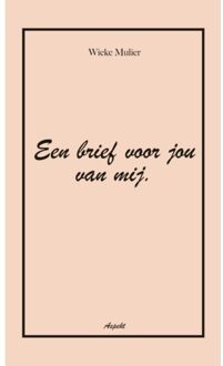 Een Brief Voor Jou Van Mij - Wieke Mulier