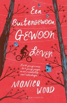 Een buitengewoon gewoon leven - eBook Monica Wood (9045211459)