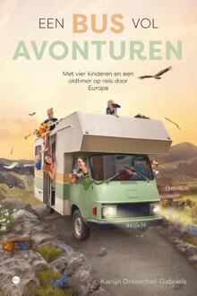 Een Bus Vol Avonturen - Karlijn Dresscher-Gabriels