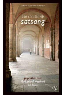 Een christen op satsang - Boek S. Schoonderwoerd (9077228942)
