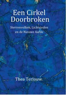 Een cirkel doorbroken - Boek Thea Terlouw (9082581434)