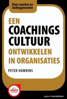 Een coachingscultuur ontwikkelen in organisaties - Boek Peter Hawkins (9024402271)