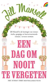 Een Dag Om Nooit Te Vergeten - Jill Mansell