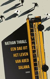 Een dag uit het leven van Abed Salama -  Nathan Thrall (ISBN: 9789464521573)