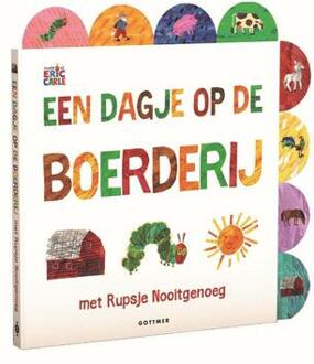 Een Dagje Op De Boerderij Met Rupsje Nooitgenoeg - Rupsje Nooitgenoeg - Eric Carle