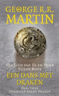 Een dans met draken / 2 Zwaarden tegen draken - eBook George R.R. Martin (9024558182)