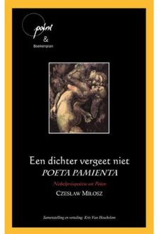 Een dichter vergeet niet - Boek Czeslaw Milosz (9490347043)