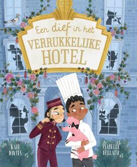 Een Dief In Het Verrukkelijke Hotel - Kate Davies