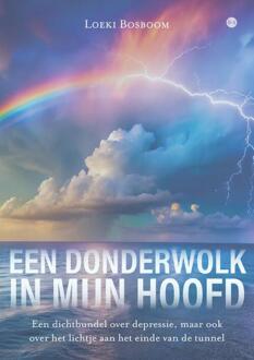 Een donderwolk in mijn hoofd -  Loeki Bosboom (ISBN: 9789465282657)