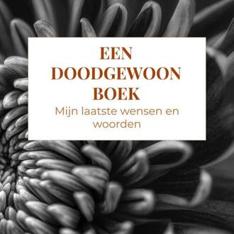 Een DOODgewoon boek -  Marijke Ivangh (ISBN: 9789403781501)