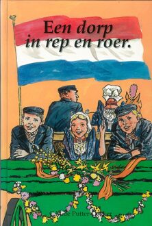 Een dorp in rep en roer - eBook C.M de Putter-Dekker (9402900268)