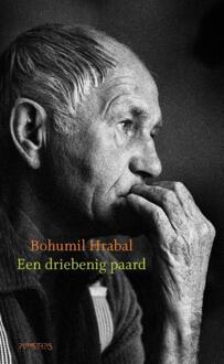 Een driebenig paard -  Bohumil Hrabal (ISBN: 9789044655308)