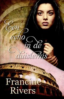 Een echo in de duisternis - eBook Francine Rivers (9029721677)