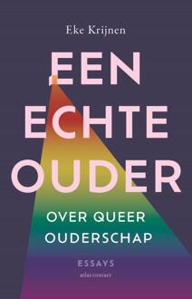 Een echte ouder -  Eke Krijnen (ISBN: 9789045047676)