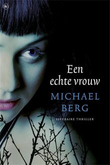 Een echte vrouw - eBook Michael Berg (9044327216)