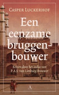 Een eenzame bruggenbouwer - eBook Casper Luckerhof (9025301177)