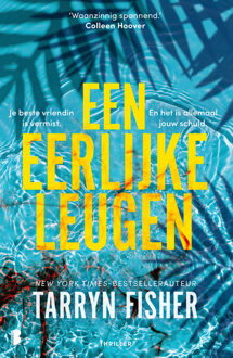 Een eerlijke leugen -  Tarryn Fisher (ISBN: 9789402322484)