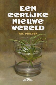 Een eerlijke nieuwe wereld - Rik Pinxten - ebook