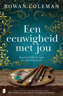 Een eeuwigheid met jou -  Rowan Coleman (ISBN: 9789402323061)