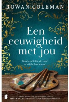 Een Eeuwigheid Met Jou - Rowan Coleman