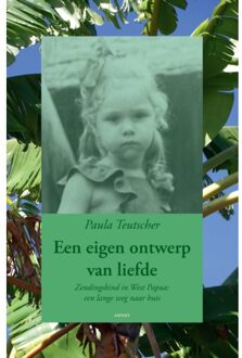 Een eigen ontwerp van liefde