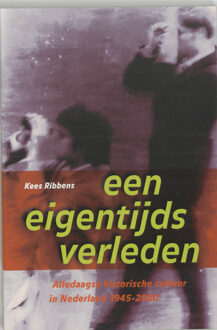 Een eigentijds verleden - Boek K. Ribbens (9065506586)