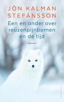 Een en ander over reuzenpijnbomen en de tijd -  Jón Kalman Stefánsson (ISBN: 9789026363580)