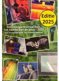 Een Energieneutraal Huis, Het Naadje Van De Kous / 2025 - Theo van Lieshout