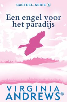 Een engel voor het paradijs - Virginia Andrews - ebook