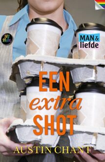 Een extra shot - Austin Chant - ebook