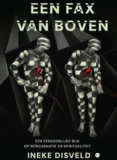 Een fax van boven -  Ineke Disveld (ISBN: 9789465281506)