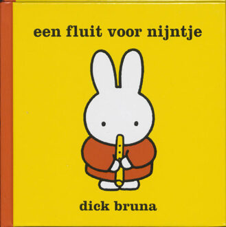 Een fluit voor Nijntje - Boek Dick Bruna (9056473875)