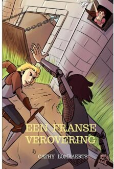 Een Franse Verovering - Cathy Lombaerts