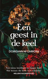 Een geest in de keel -  Doireann Ní Ghríofa (ISBN: 9789028210967)