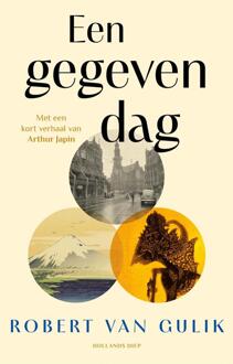 Een gegeven dag -  Robert van Gulik (ISBN: 9789048869619)