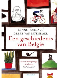 Een Geschiedenis Van België - Benno Barnard