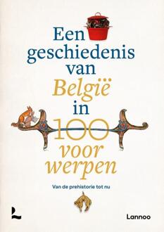 Een geschiedenis van België in 100 voorwerpen -  Alain Dierkens (ISBN: 9789401488341)