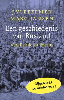 Een geschiedenis van Rusland - J.W. Bezemer, Marc Jansen - ebook
