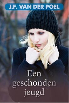 Een geschonden jeugd - eBook Jan Frederik van der Poel (9401900434)