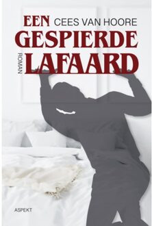 Een Gespierde Lafaard - Cees van Hoore
