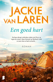 Een goed hart -  Jackie van Laren (ISBN: 9789402323740)