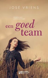 Een goed team -  José Vriens (ISBN: 9789464491920)