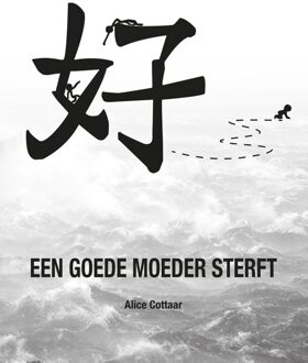 Een goede moeder sterft