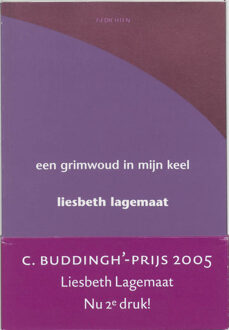Een grimwoud in mijn keel - Boek Liesbeth Lagemaat (902842086X)