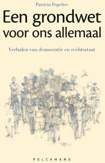 Een grondwet voor ons allemaal -  Patricia Popelier (ISBN: 9789463838085)