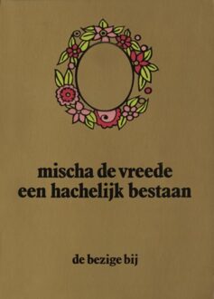 Een hachelijk bestaan - eBook Mischa de Vreede (9023469224)