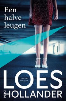 Een halve leugen - Loes Den Hollander - ebook